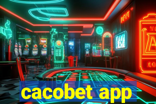 cacobet app